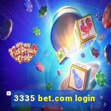 3335 bet.com login